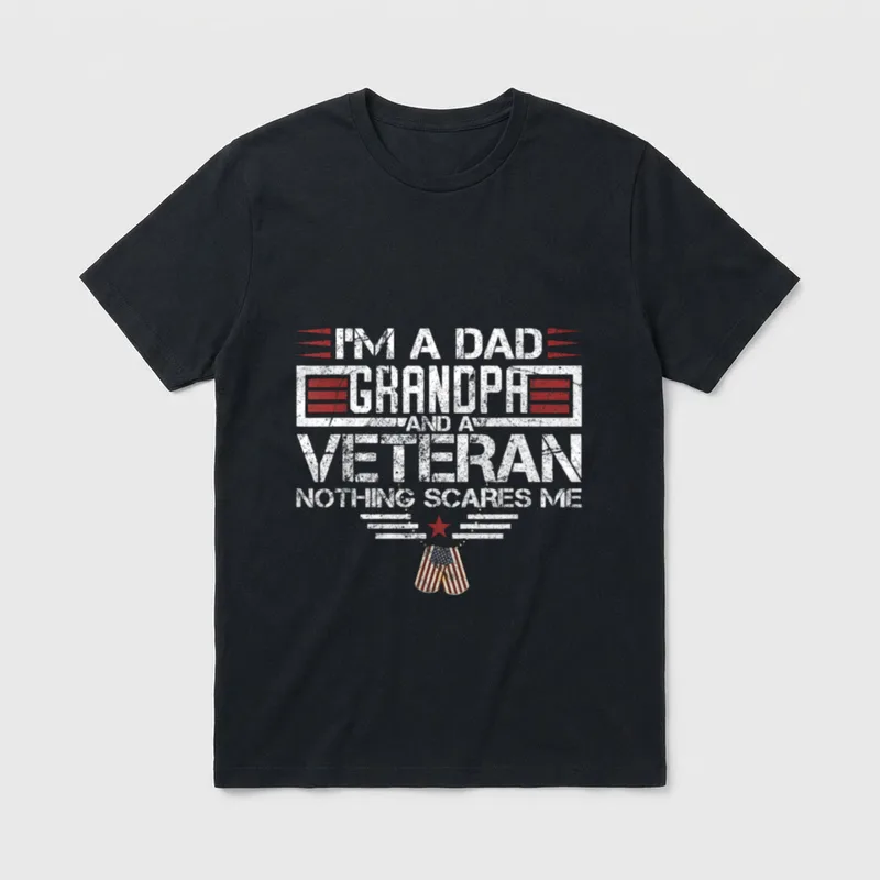 I'm A Dad T-Shirt – I'M A DAD GRANDPA AND A VETERAN NOTHING SCARES ME with military medal ribbons – Classic T-Shirt in Black