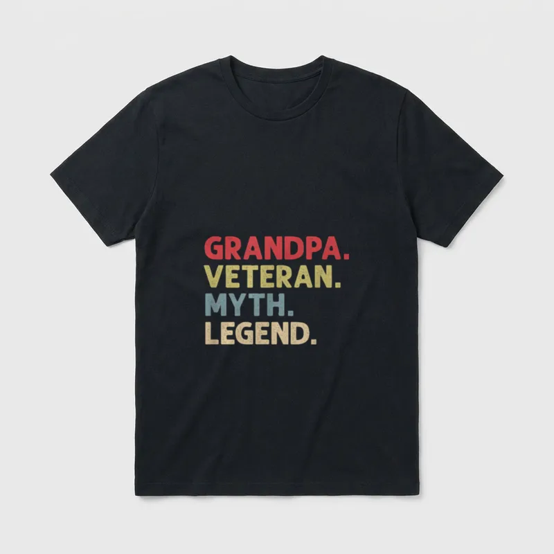 Grandpa Veteran Myth Legend T-Shirt – GRANDPA. VETERAN. MYTH. LEGEND. in stacked lettering – Classic T-Shirt in Black