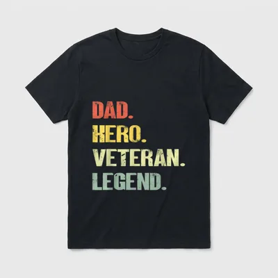 Veteran Dad Hero T-Shirt – DAD. HERO. VETERAN. LEGEND. in weathered lettering – Classic T-Shirt in Black