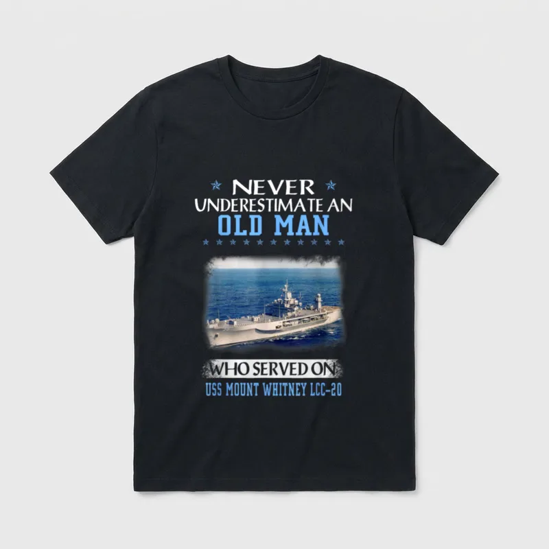 USS Mount Whitney Veterans T-Shirt – Ship photo with text about underestimating an old man – Classic T-Shirt in Black