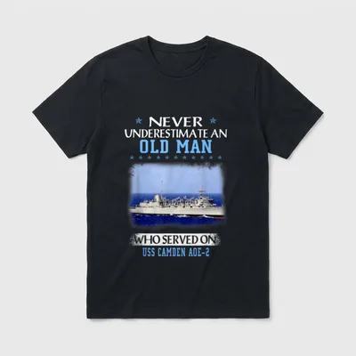 USS Camden Navy Veteran T-Shirt – Never Underestimate an Old Man Who Served on USS Camden AOE-2 – Classic T-Shirt in Black