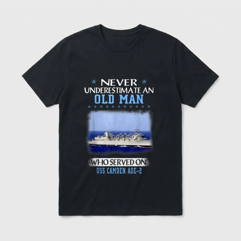 USS Camden Navy Veteran T-Shirt – Never Underestimate an Old Man Who Served on USS Camden AOE-2 – Classic T-Shirt in Black