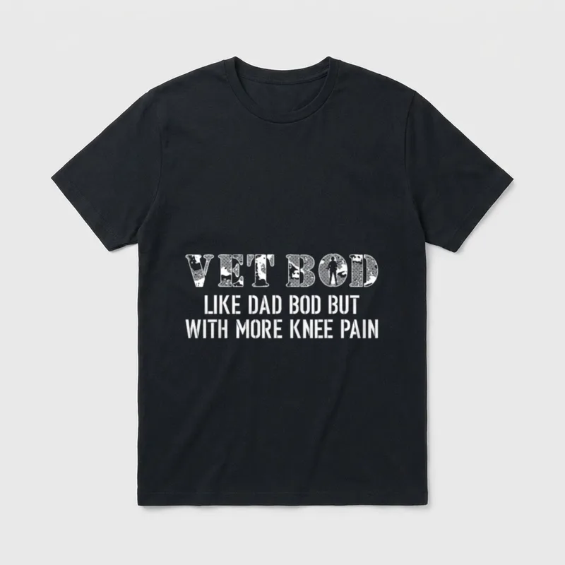 Veteran Knee Pain Humor T-Shirt – "VET BOD LIKE DAD BOD BUT WITH MORE KNEE PAIN" – Classic T-Shirt in Black