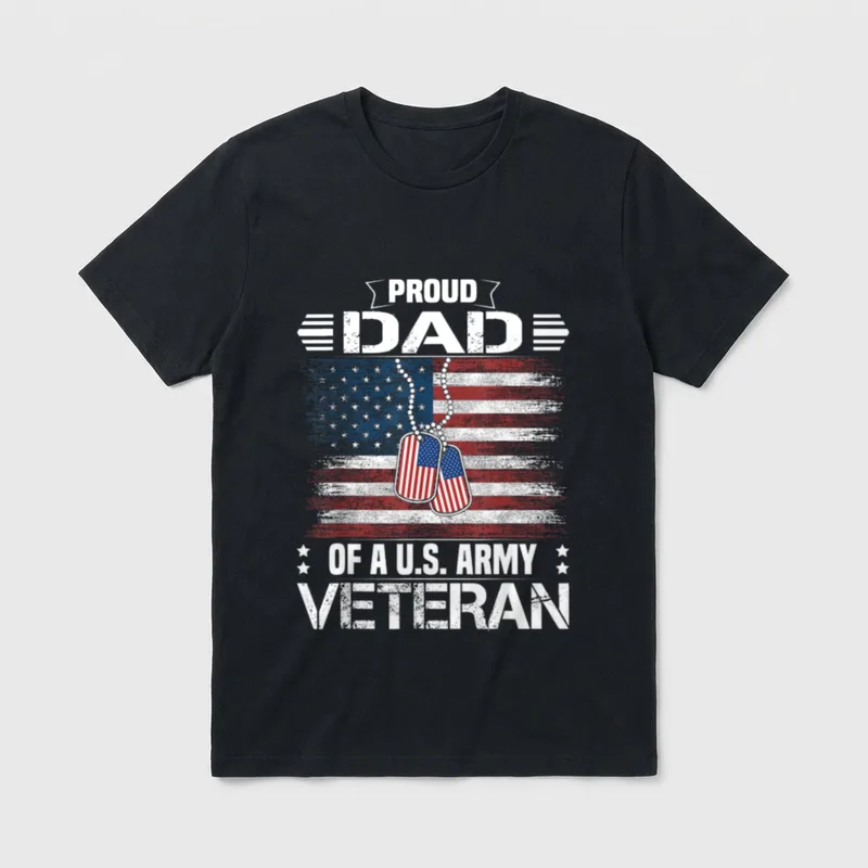 Proud Dad US Army Veteran T-Shirt – PROUD DAD OF A U.S. ARMY VETERAN with flag and dog tags – Classic T-Shirt in Black