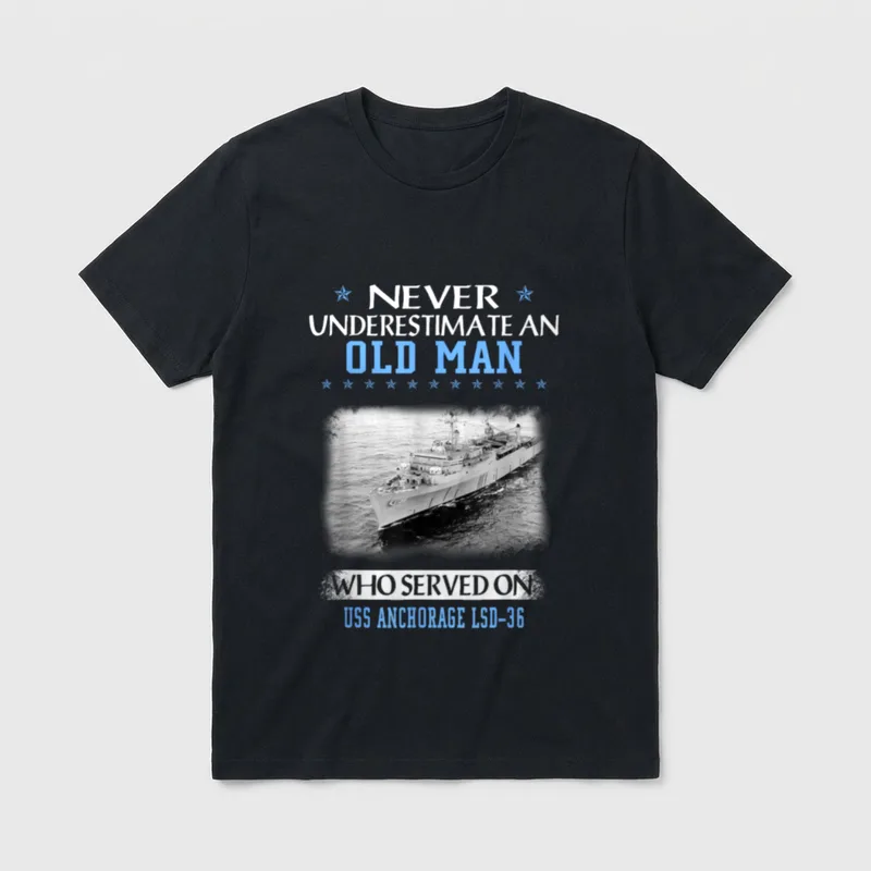 USS Anchorage Veteran T-Shirt – Never Underestimate an Old Man, USS Anchorage LSD-36 – Classic T-Shirt in Black