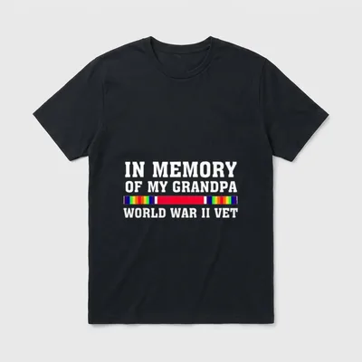 Honoring Grandpa WWII Vet T-Shirt – IN MEMORY OF MY GRANDPA WORLD WAR II VET with military ribbon – Classic T-Shirt in Black