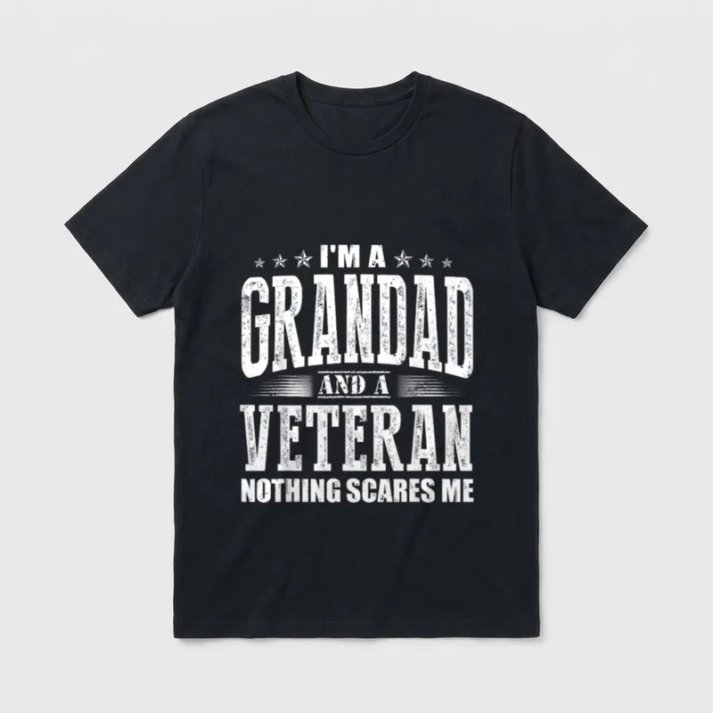 Grandad Veteran Nothing Scares Me T-Shirt – Classic T-Shirt in Black
