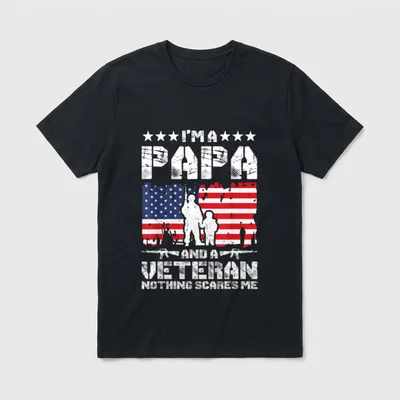 Papa Veteran Nothing Scares Me T-Shirt – Classic T-Shirt in Black