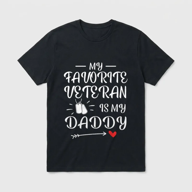 Proud Army Daddy T-Shirt – My Favorite Veteran Is My Daddy with dog tags and heart – Classic T-Shirt in Black