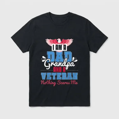 Military Dad Grandpa Eagle T-Shirt – I AM A DAD Grandpa AND A VETERAN Nothing Scares Me with eagle – Classic T-Shirt in Black