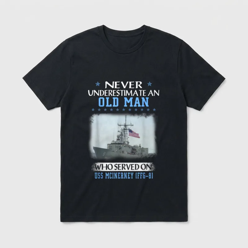 USS McInerney FFG-8 Veterans Day Father T-Shirt – Classic T-Shirt in Black