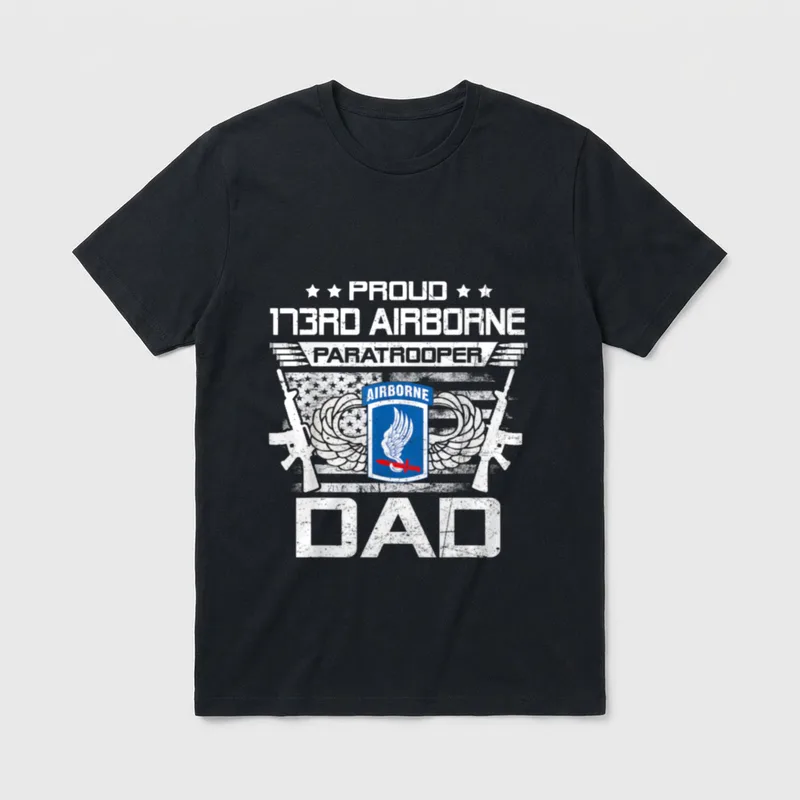 Proud 173rd Airborne Brigade Dad Paratrooper T-Shirt – Classic T-Shirt in Black