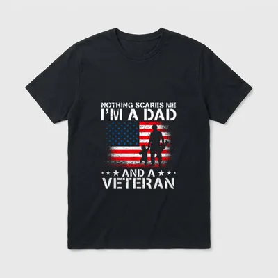 I'm a Dad and Veteran Scares T-Shirt – Classic T-Shirt in Black