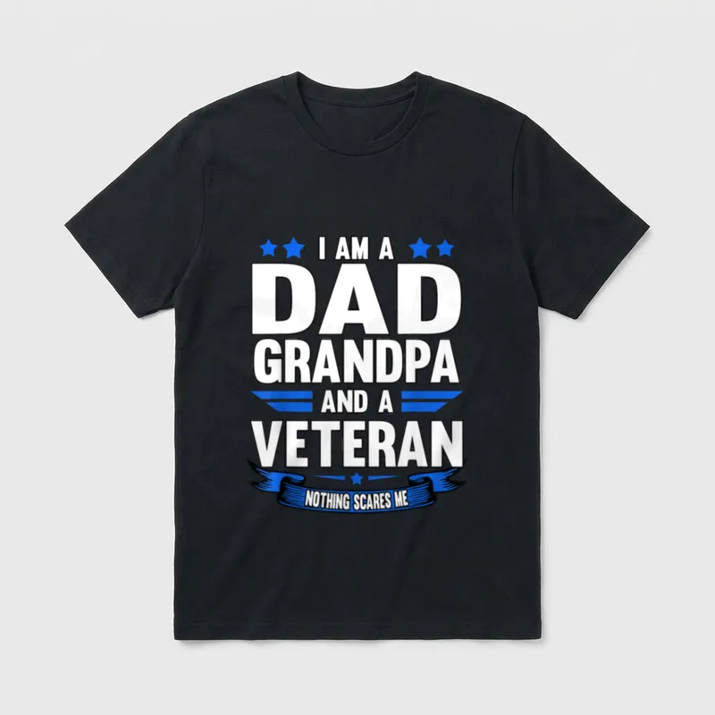 Dad Grandpa and Veteran Nothing Papa T-Shirt – Classic T-Shirt in Black