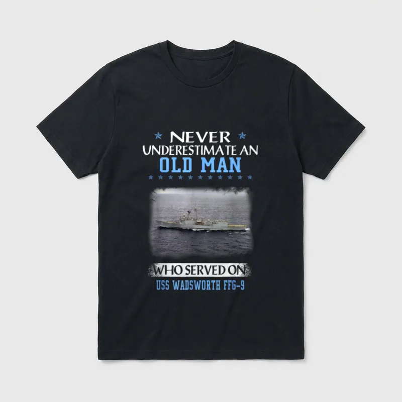 USS Wadsworth FFG-9 Veterans Day Father T-Shirt – Classic T-Shirt in Black