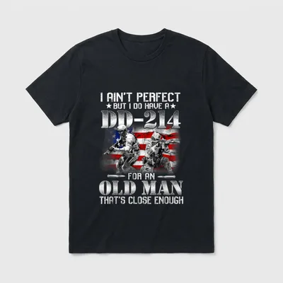 I Ain DD-214 T-Shirt – Soldiers and American flag with DD-214 veteran quote – Classic T-Shirt in Black