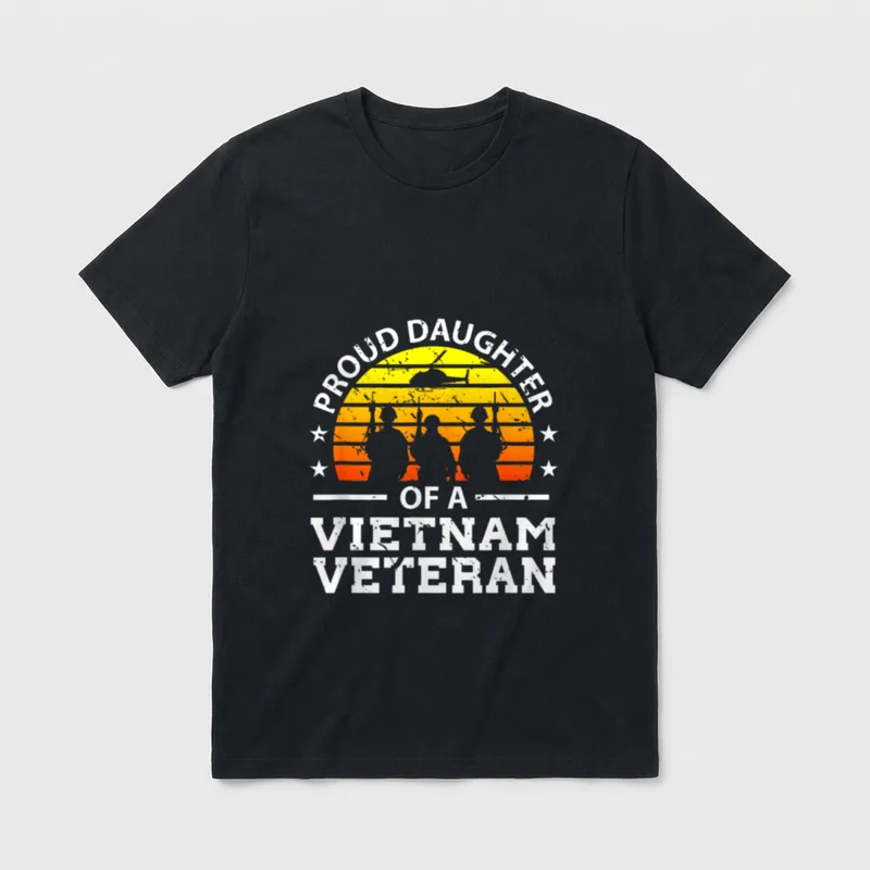 Military Family Daughter T-Shirt – Proud Daughter of A Vietnam Veteran – Classic T-Shirt in Black