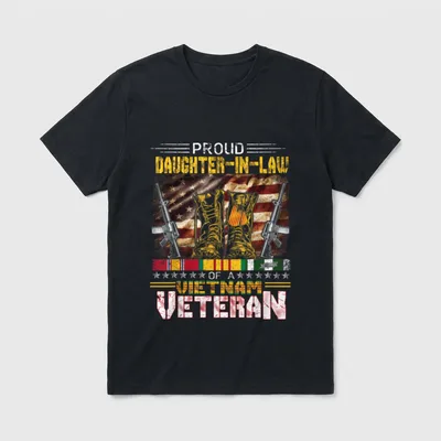 Proud Daughter-In-Law Vietnam Veteran T-Shirt – PROUD DAUGHTER-IN-LAW OF A VIETNAM VETERAN – Classic T-Shirt in Black