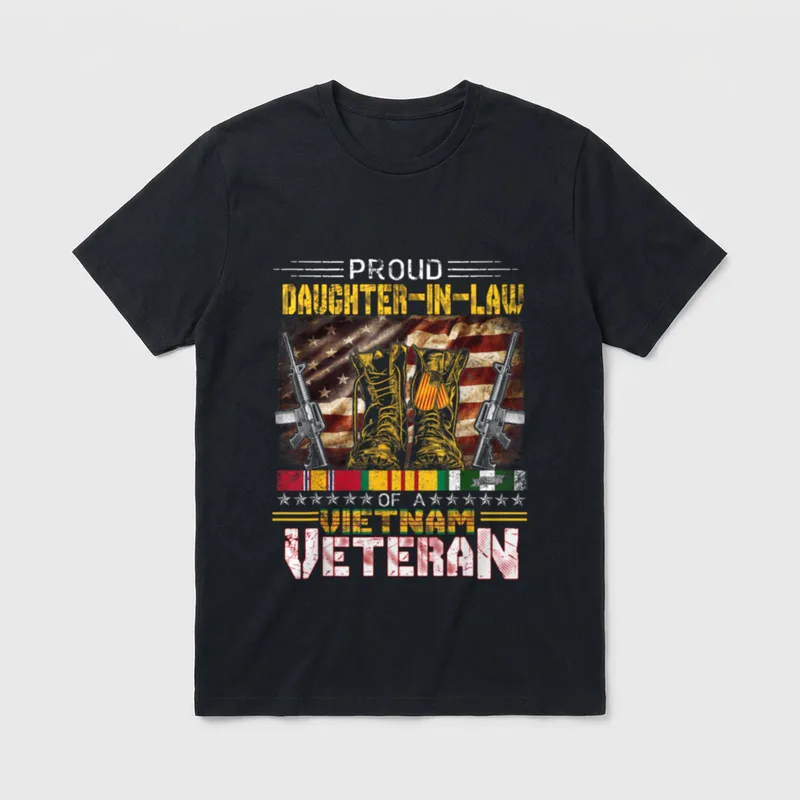 Proud Daughter-In-Law Vietnam Veteran T-Shirt – PROUD DAUGHTER-IN-LAW OF A VIETNAM VETERAN – Classic T-Shirt in Black