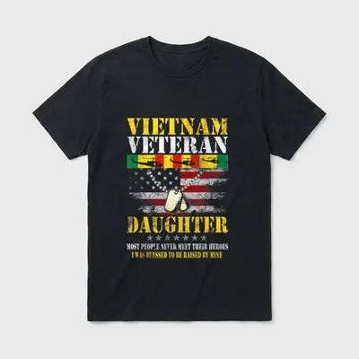 Vietnam Veteran Daughter Raised Veterans T-Shirt – Classic T-Shirt in Black