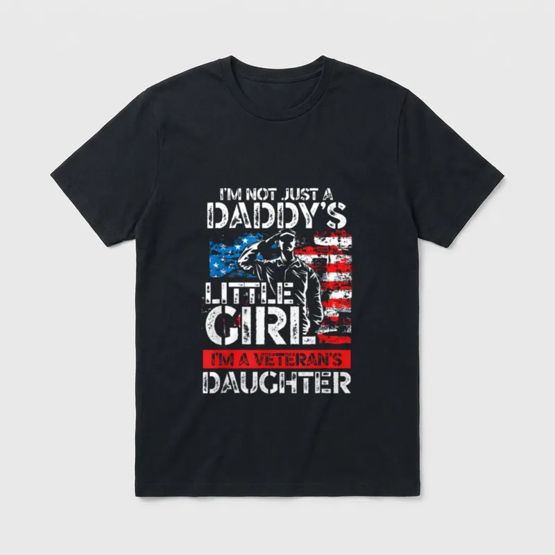 I'm Not Just A Daddy's Veteran Daughter & Son Shirts T-Shirt – Classic T-Shirt in Black