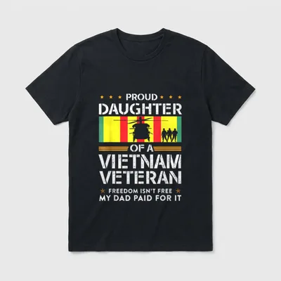 Vietnam Veteran Daughter Freedom T-Shirt – Classic T-Shirt in Black