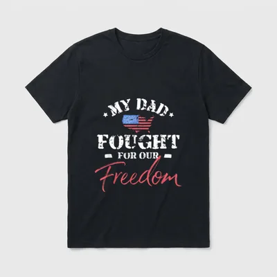 My Dad T-Shirt – Text reading My Dad Fought For Our Freedom with US flag map – Classic T-Shirt in Black