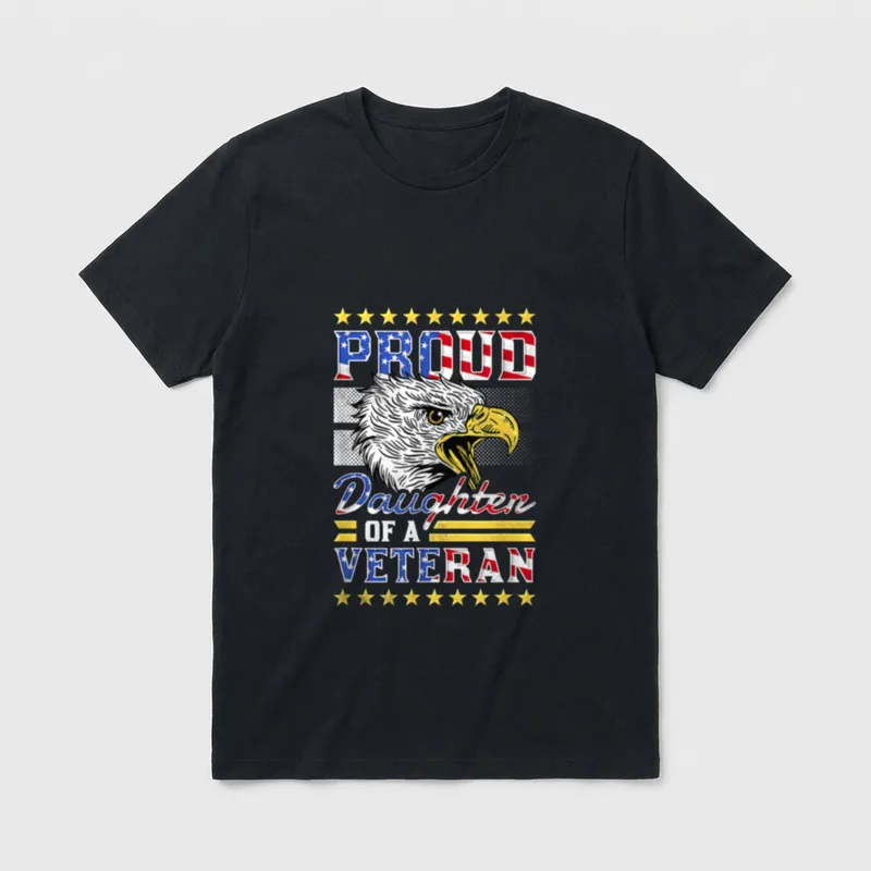 Military Daughter Veteran Family T-Shirt – PROUD Daughter OF A VETERAN with eagle and stars – Classic T-Shirt in Black
