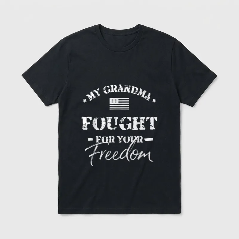 Proud Grandma Veteran T-Shirt – MY GRANDMA FOUGHT FOR YOUR FREEDOM with American flag – Classic T-Shirt in Black
