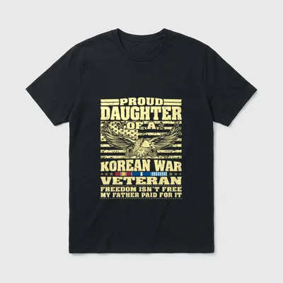 Daughter of a Korean War Freedom T-Shirt – Classic T-Shirt in Black