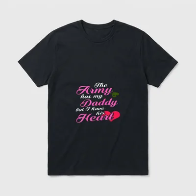 Veterans Day Patriotic Army Daughter Military T-Shirt – The Army has my Daddy but I have his Heart – Classic T-Shirt in Black
