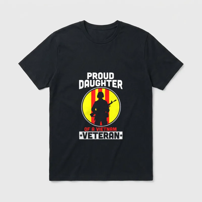 Proud Daughter of a Vietnam American T-Shirt – Classic T-Shirt in Black