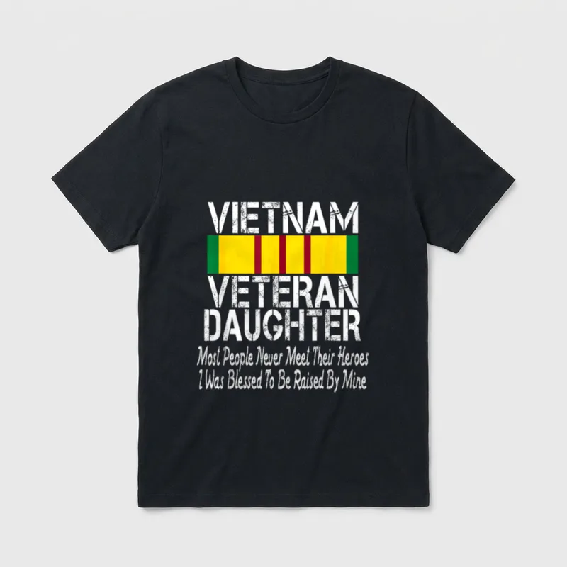 Vietnam Veteran Daughter Raised Military T-Shirt – Classic T-Shirt in Black