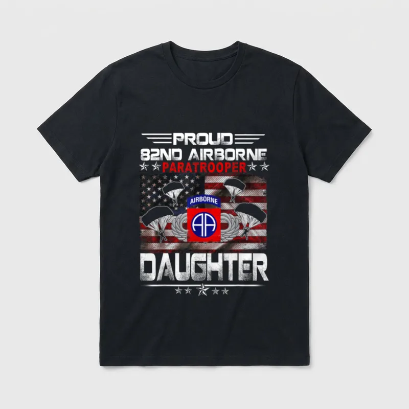 Proud 82nd Airborne Paratrooper Daughter T-Shirt – Classic T-Shirt in Black
