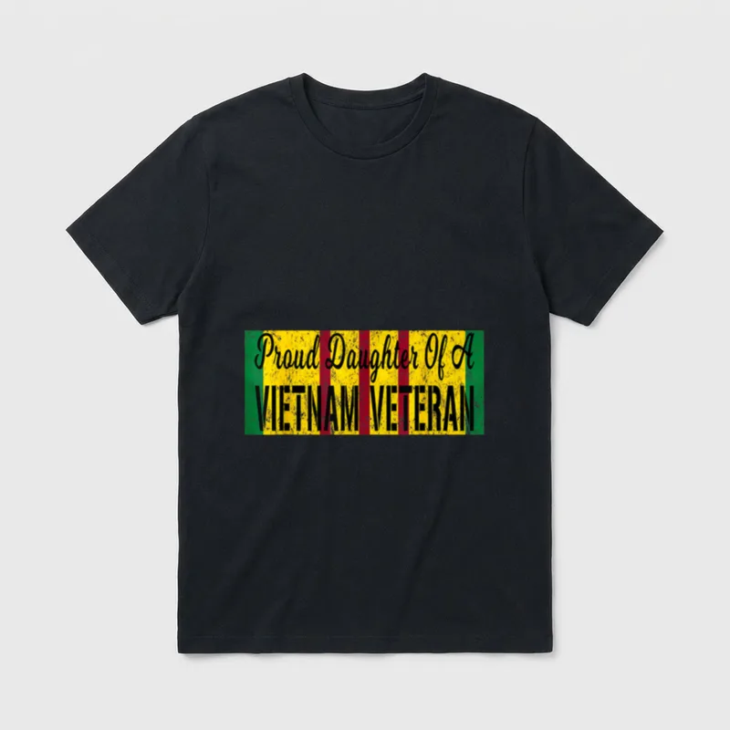 Proud Daughter of a Vietnam War T-Shirt – Classic T-Shirt in Black