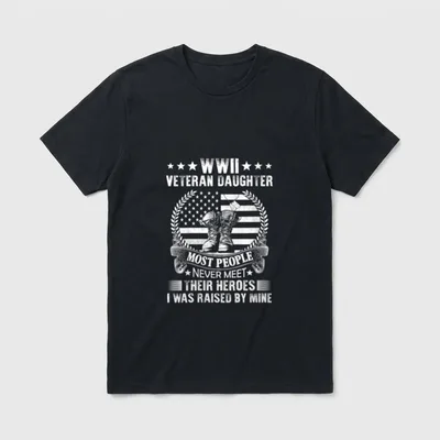 WWII Veteran Daughter Most People Never T-Shirt – Classic T-Shirt in Black