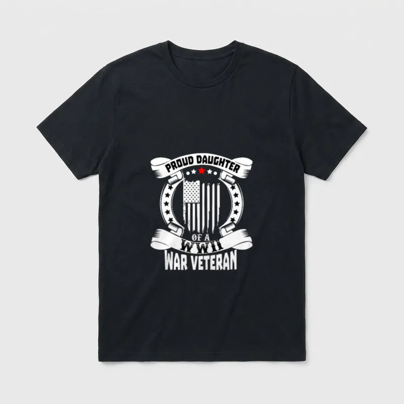 Proud Daughter of a World WWII T-Shirt – Classic T-Shirt in Black