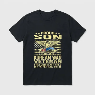 Son of a Korean War Freedom T-Shirt – Proud Son of a Korean War Veteran with freedom message – Classic T-Shirt in Black