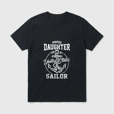 Proud Daughter of a Sailor T-Shirt – Classic T-Shirt in Black