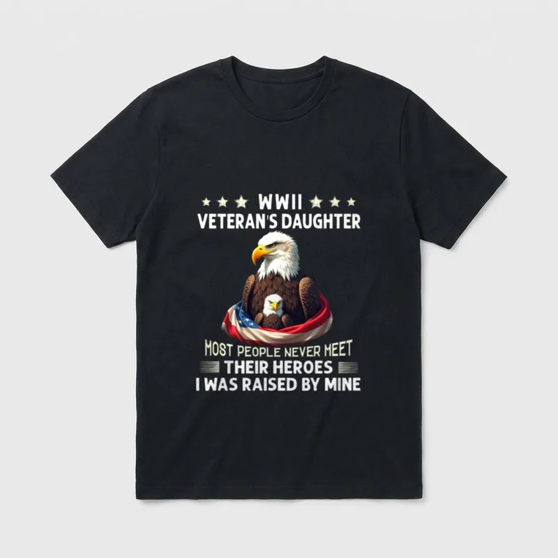 Eagle WWII Veteran's Daughter Most Never T-Shirt – Classic T-Shirt in Black