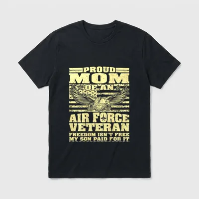 My Son Paid Veteran T-Shirt – Proud Mom Air Force Veteran eagle graphic with distressed typography – Classic T-Shirt in Black