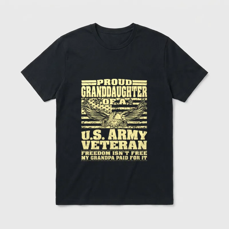 Proud Granddaughter of an Army Freedom T-Shirt – Classic T-Shirt in Black