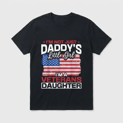 Daddys Little Girl a Veterans Daughter T-Shirt – Classic T-Shirt in Black