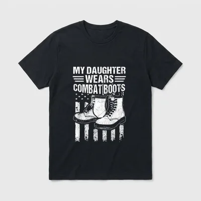 My Daughter Wears Combat Boots Military T-Shirt – Classic T-Shirt in Black