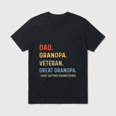 Dad Grandpa Great Grandpa Gift T-Shirt – Classic T-Shirt in Black