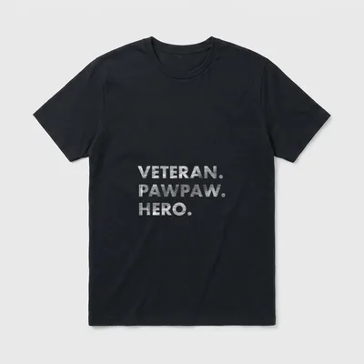 Veteran PawPaw Father's Day T-Shirt – Three words stacked: VETERAN. PAWPAW. HERO – Classic T-Shirt in Black