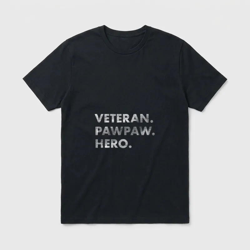 Veteran PawPaw Father's Day T-Shirt – Three words stacked: VETERAN. PAWPAW. HERO – Classic T-Shirt in Black