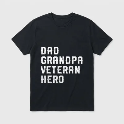 Dad Grandpa Veteran Hero 4th T-Shirt – Classic T-Shirt in Black