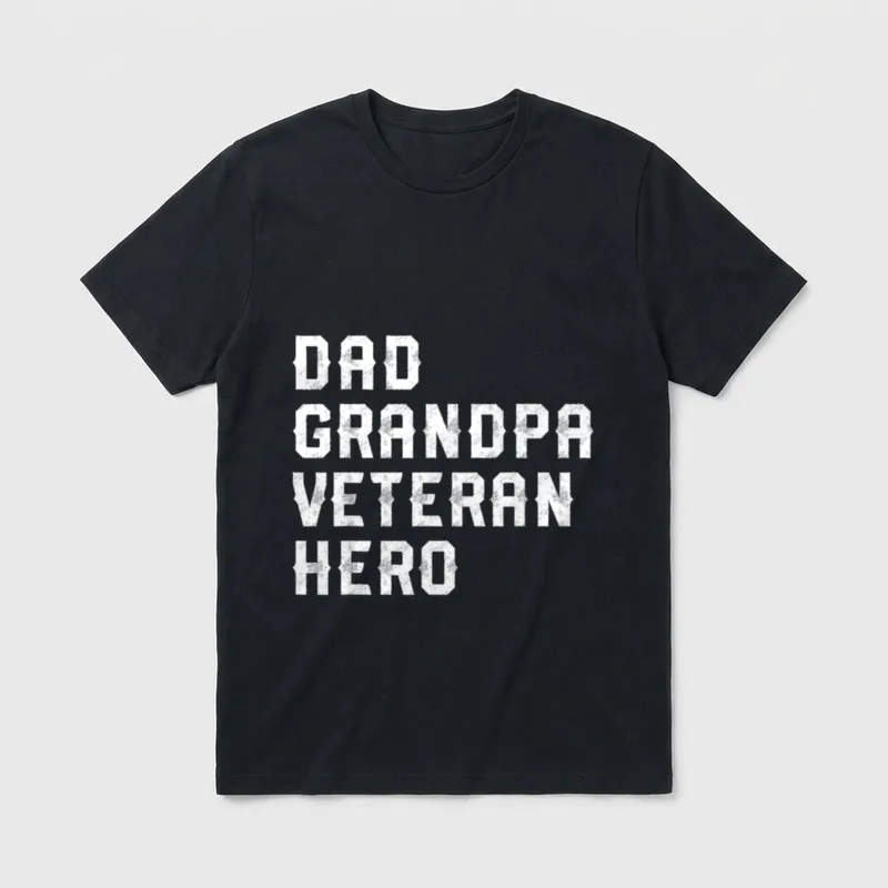 Dad Grandpa Veteran Hero 4th T-Shirt – Classic T-Shirt in Black