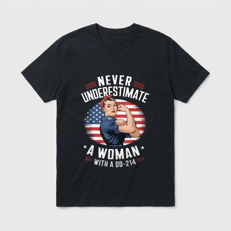 Never Underestimate Woman DD-214 T-Shirt – Never Underestimate A Woman With A DD-214 – Classic T-Shirt in Black